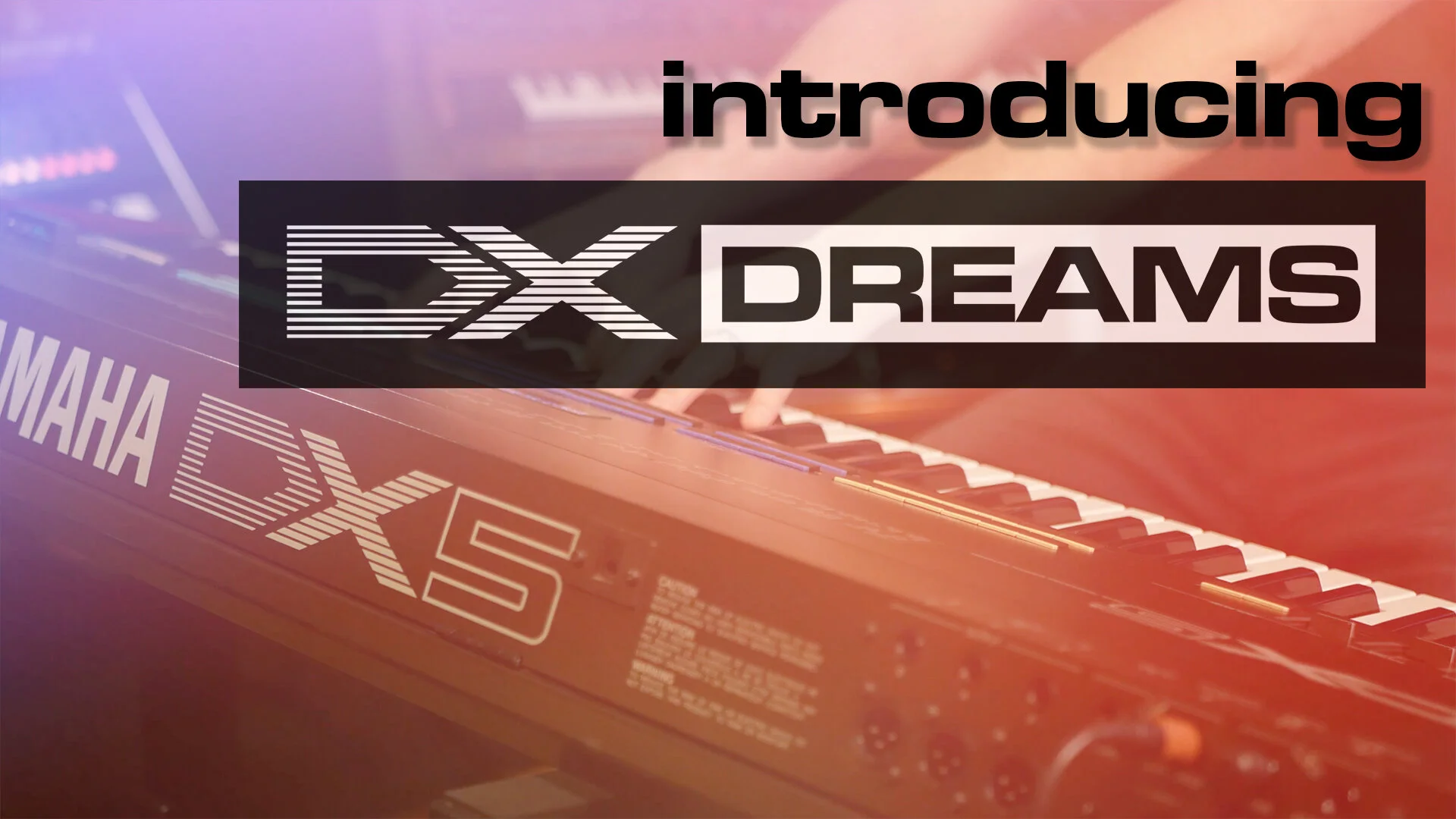 DX Dreams for KONTAKT